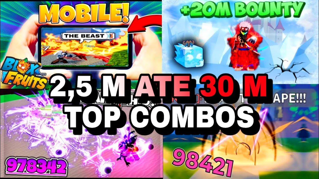 MELHORES COMBOS SAINDO DE 2,5 ATE 30 M DE BOUNTY NO BLOX FRUITS ( PIRAT KING )
