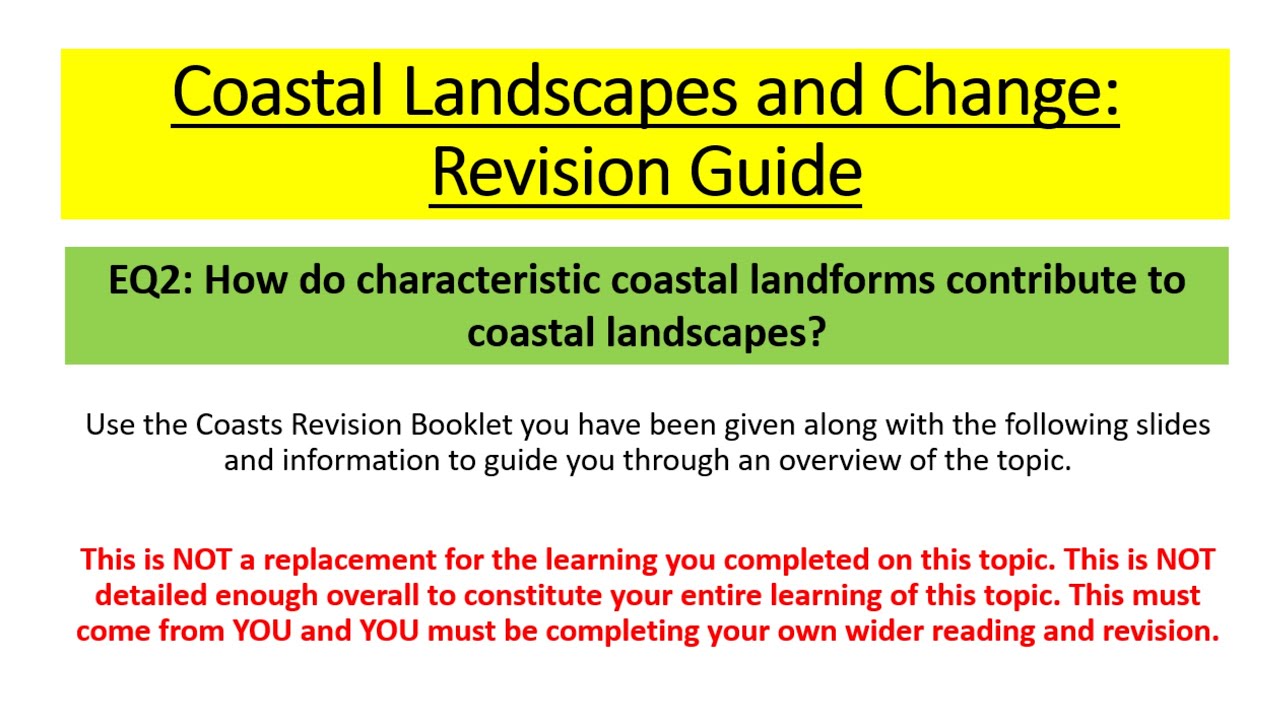 Edexcel A Level Geography - Coasts EQ2 Revision