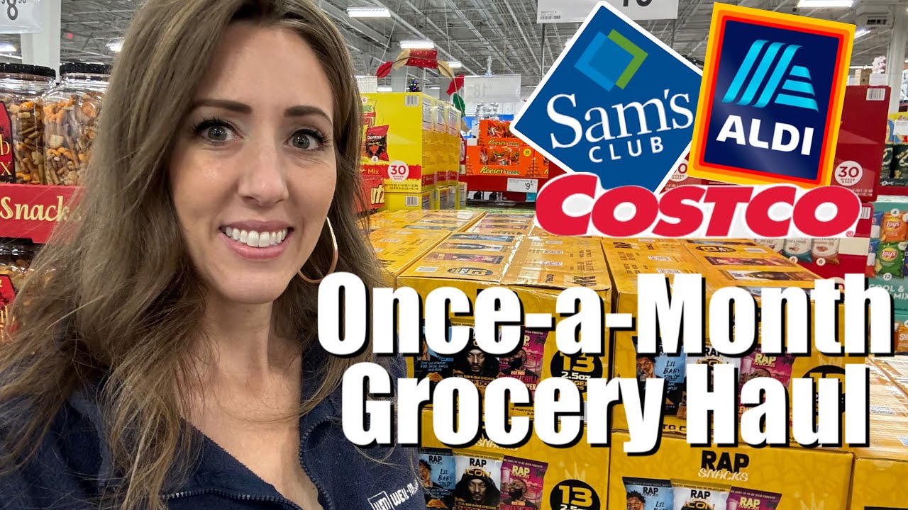 ✨Once-A-Month Grocery HAUL✨SAM’S CLUB, COSTCO, ALDI + More || Shop with me + see ALL the prices!
