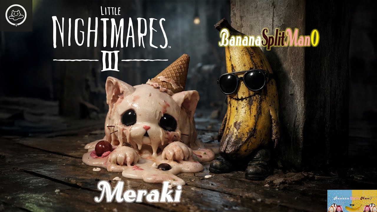 Little Nightmares 3: Enfrentando pesadillas juntos ft. Meraki