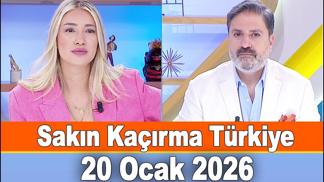 Sakın Kaçırma Türkiye 20 Ocak 2026