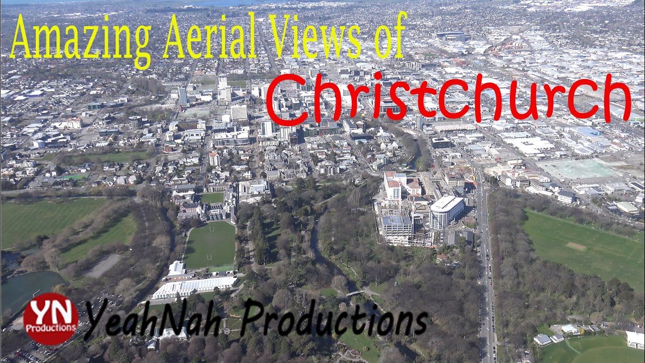 Amazing Aerial Views over Christchurch,  New Zealand