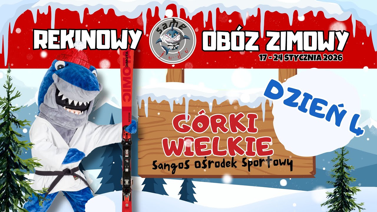 Dzień 4 - Zimowy Obóz SameJudo & Akro Shark Górki Wielkie 2026