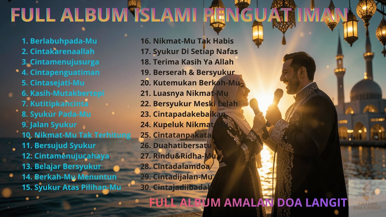 Full Album Lagu Islami Terpilih 💫 Lagu Religi Islami Menenangkan