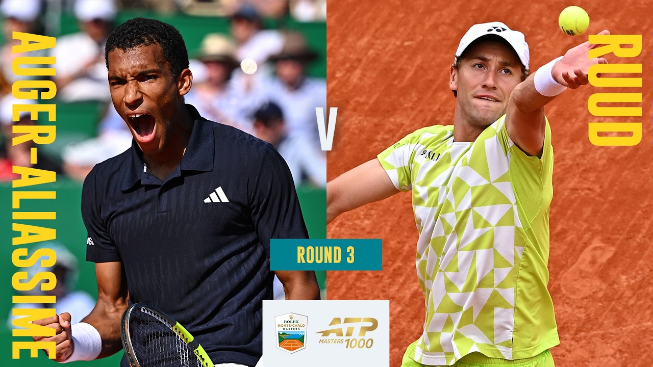 Felix Auger-Aliassime vs Casper Ruud Highlights | Rolex Monte Carlo Masters 2026