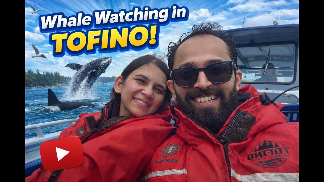 Tofino Vlog PART I