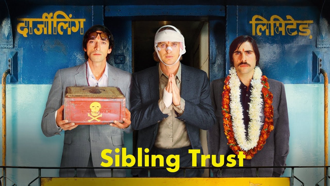 The Darjeeling Limited and Sibling Trust | Video Essay