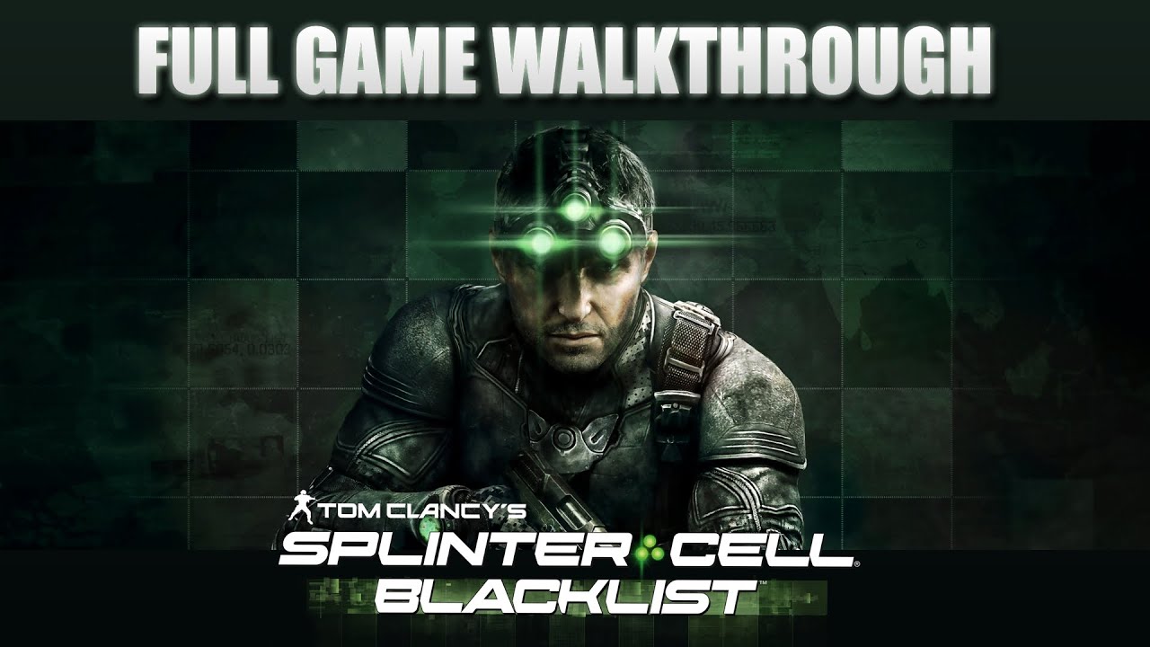 Splinter Cell - Blacklist | Full Game Perfectionist Ghost Walkthrough in 4K 60FPS No Commentary