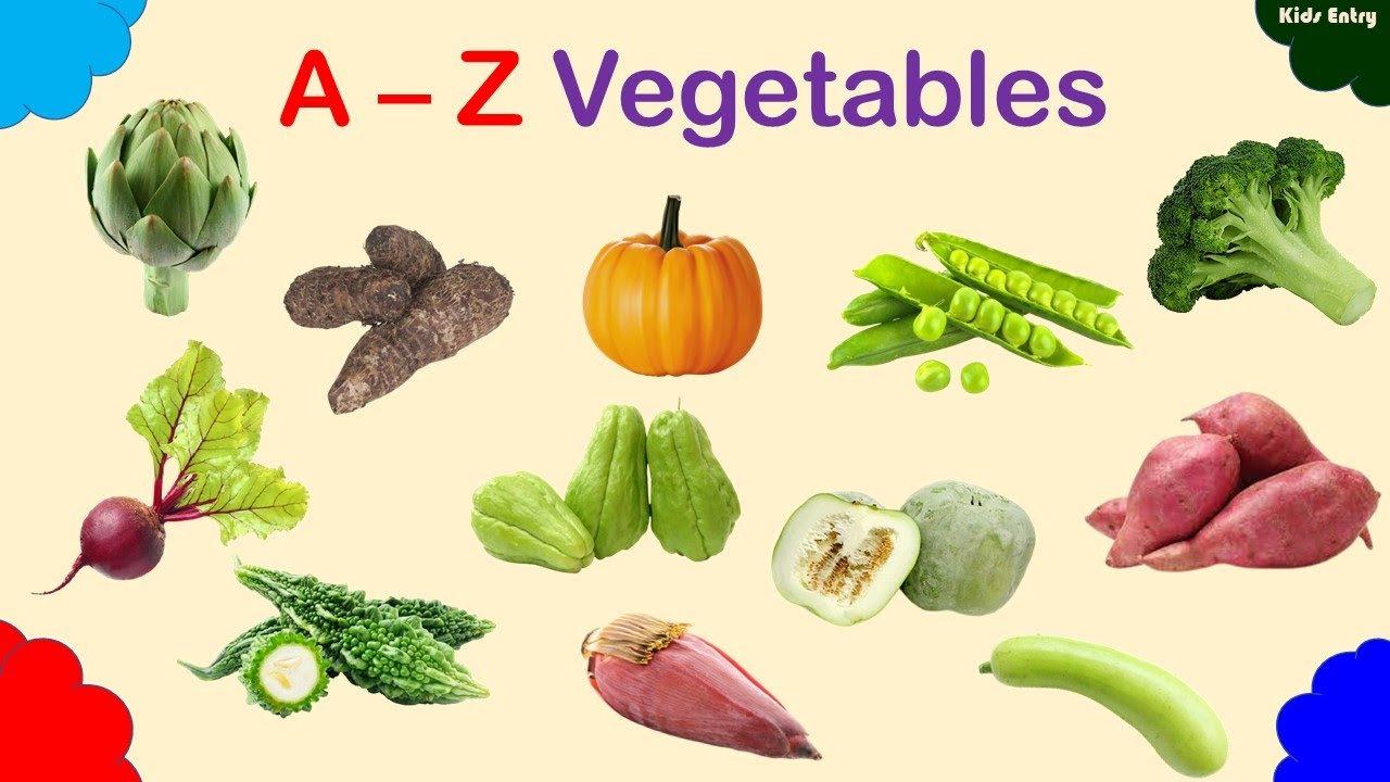 A - Z Vegetables Names for Kids | 50+ Vegetable Names | Learn Vegetable Names for Kids - Kids Entry