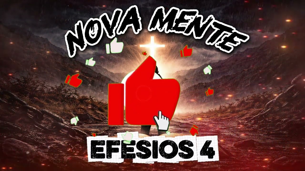 Efésios 4 – Nova Mente | Trap Gospel Pesado