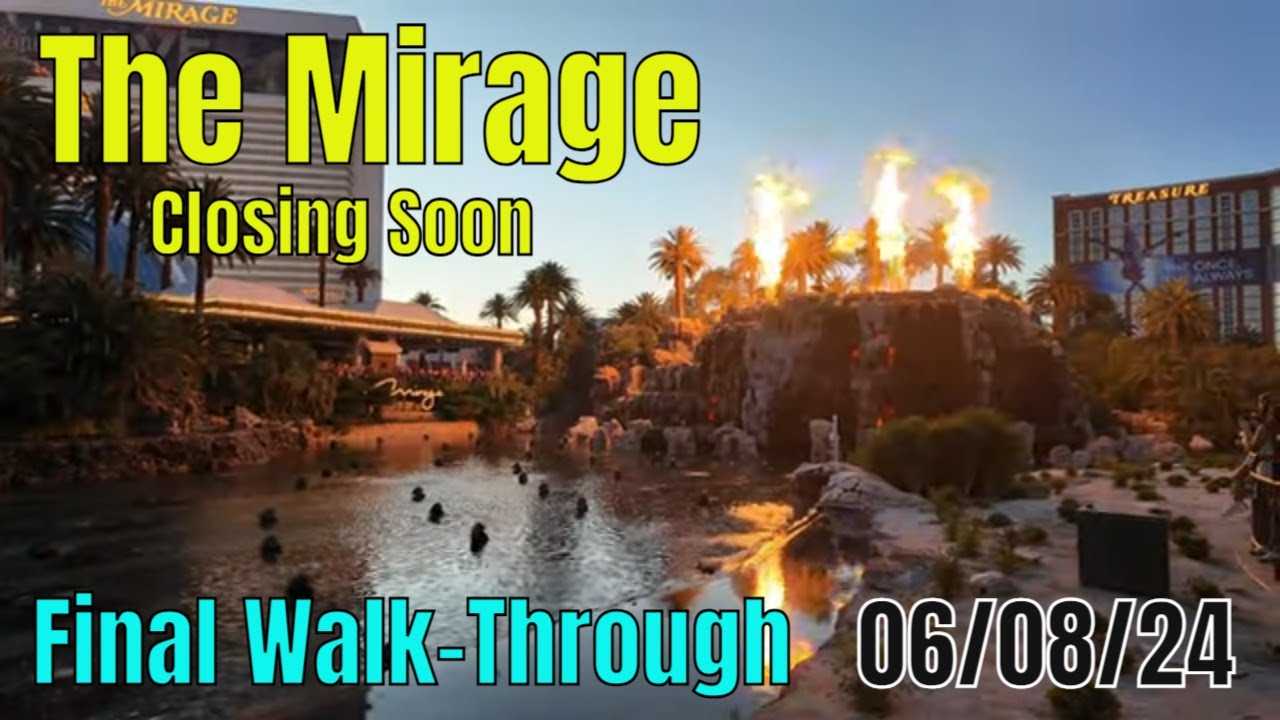 Финальный осмотр Mirage Las Vegas 06 08 24