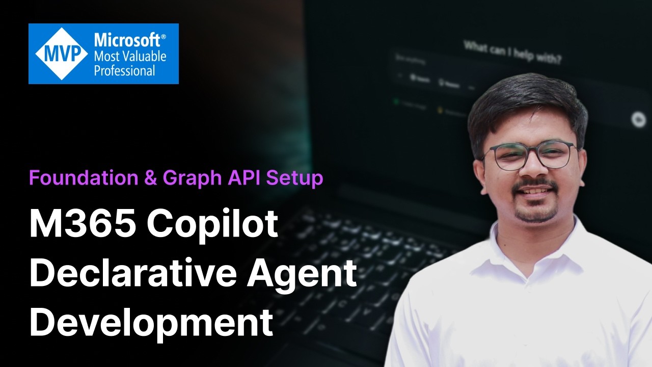 Building Declarative Agents with API Plugins for Microsoft Copilot | Part 1 - Structure & API Setup