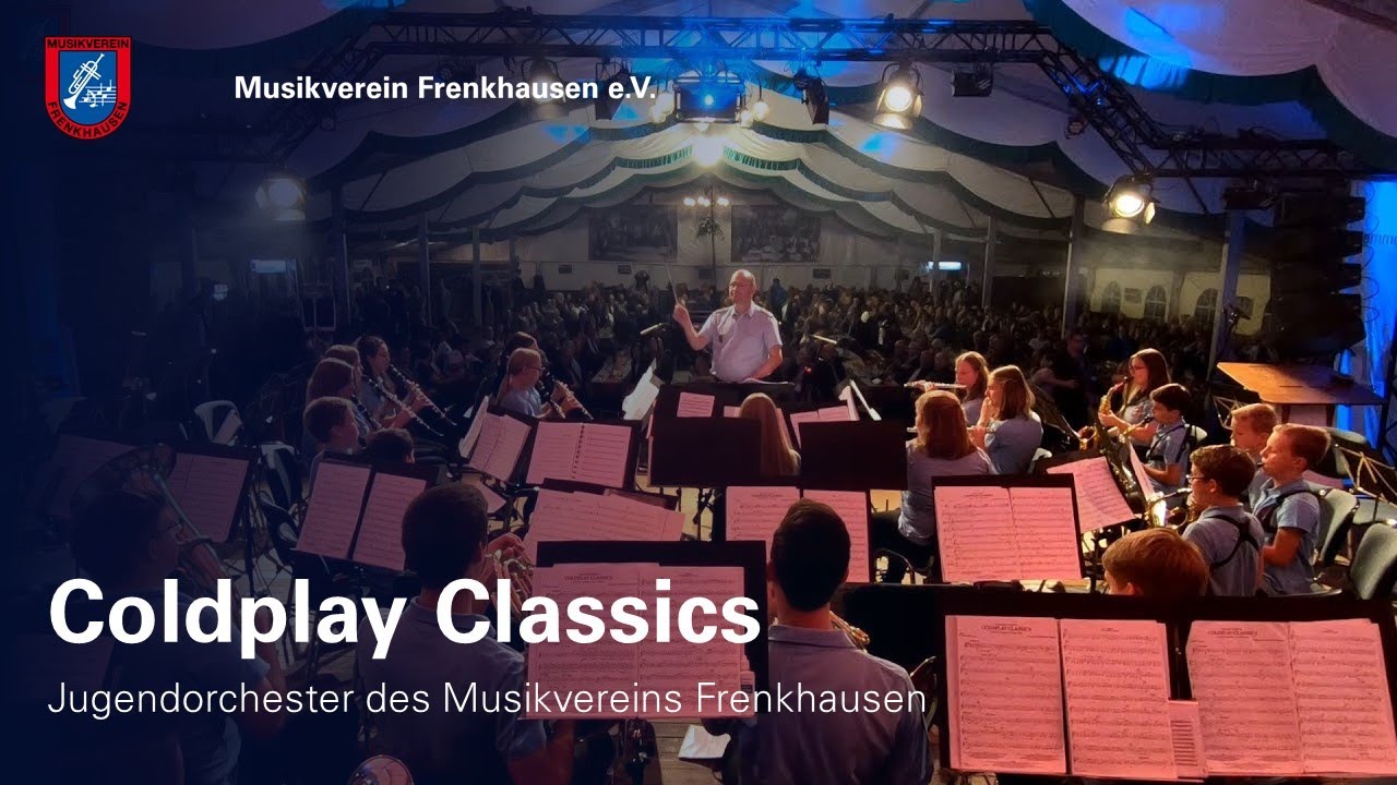 Coldplay Classics - Musikverein Frenkhausen - Jugendorchester