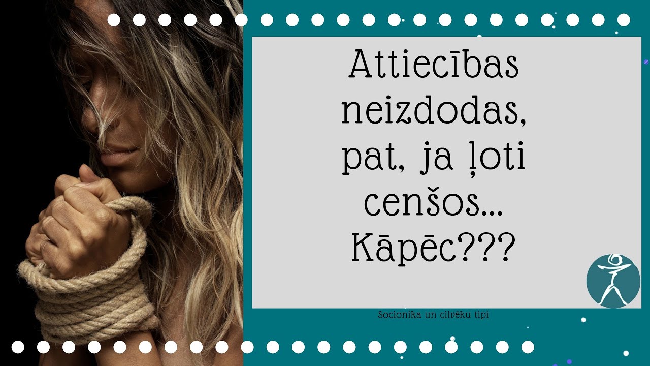Kāpēc neizdodas attiecības pat tad, ja ar tām ļoti strādā.