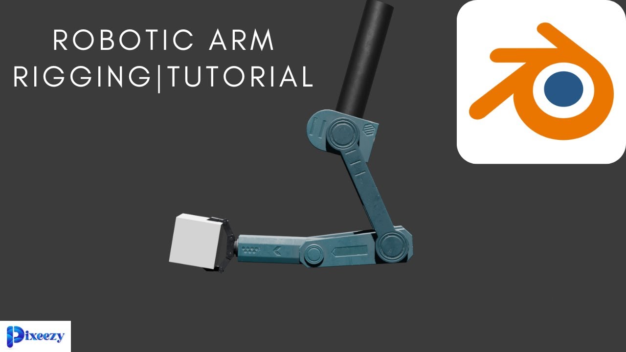 Blender Robotic Arm Rigging Tutorial | How to Rig a Robotic Arm Step-by-Step