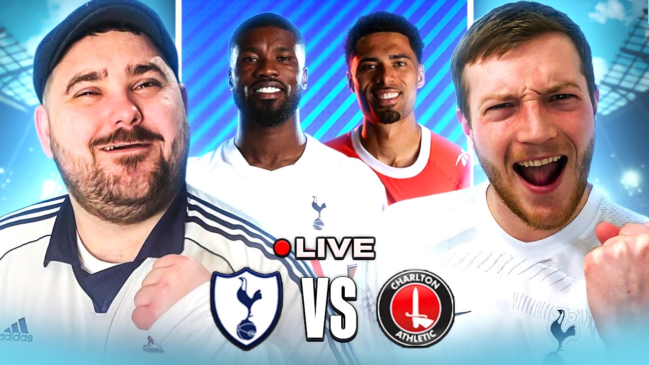 Tottenham vs Charlton | Live Spurs Watchalong