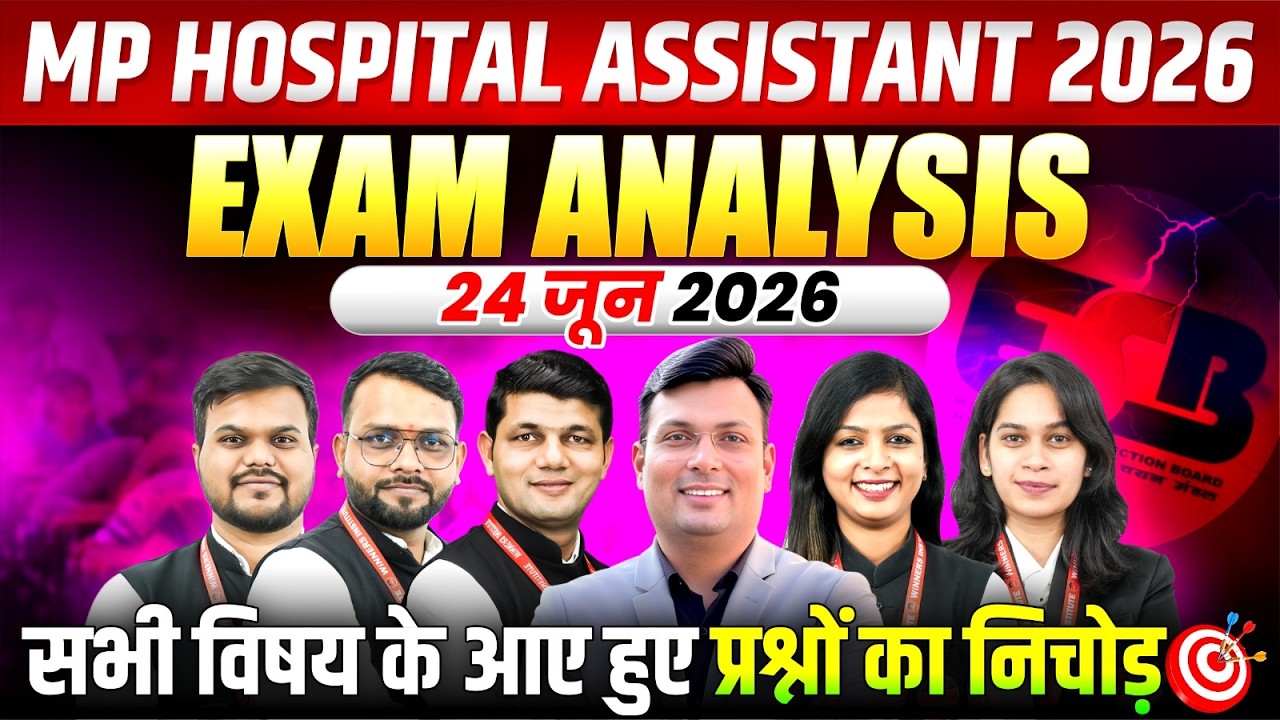 MP Hospital Assistant Exam Analysis 2026 | 24 June 2026 Exam Analysis | By WiNNERS Institute