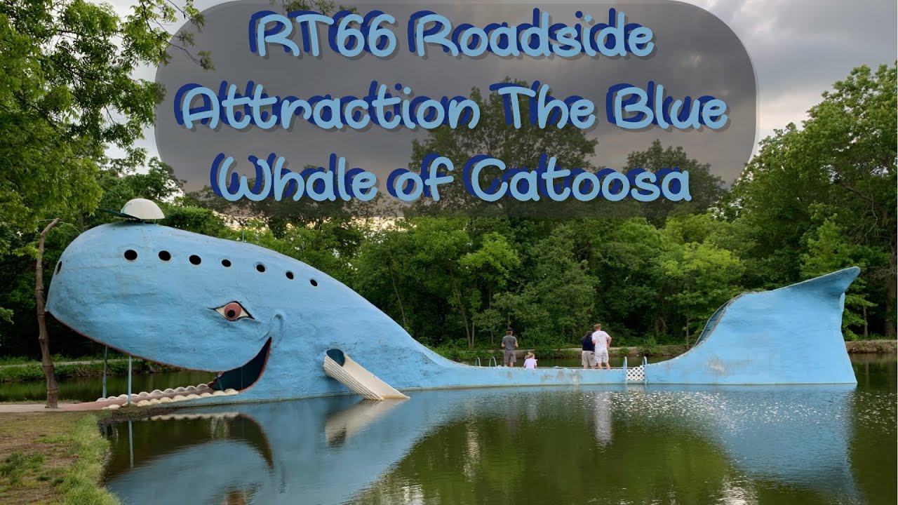 The Blue Whale of Catoosa