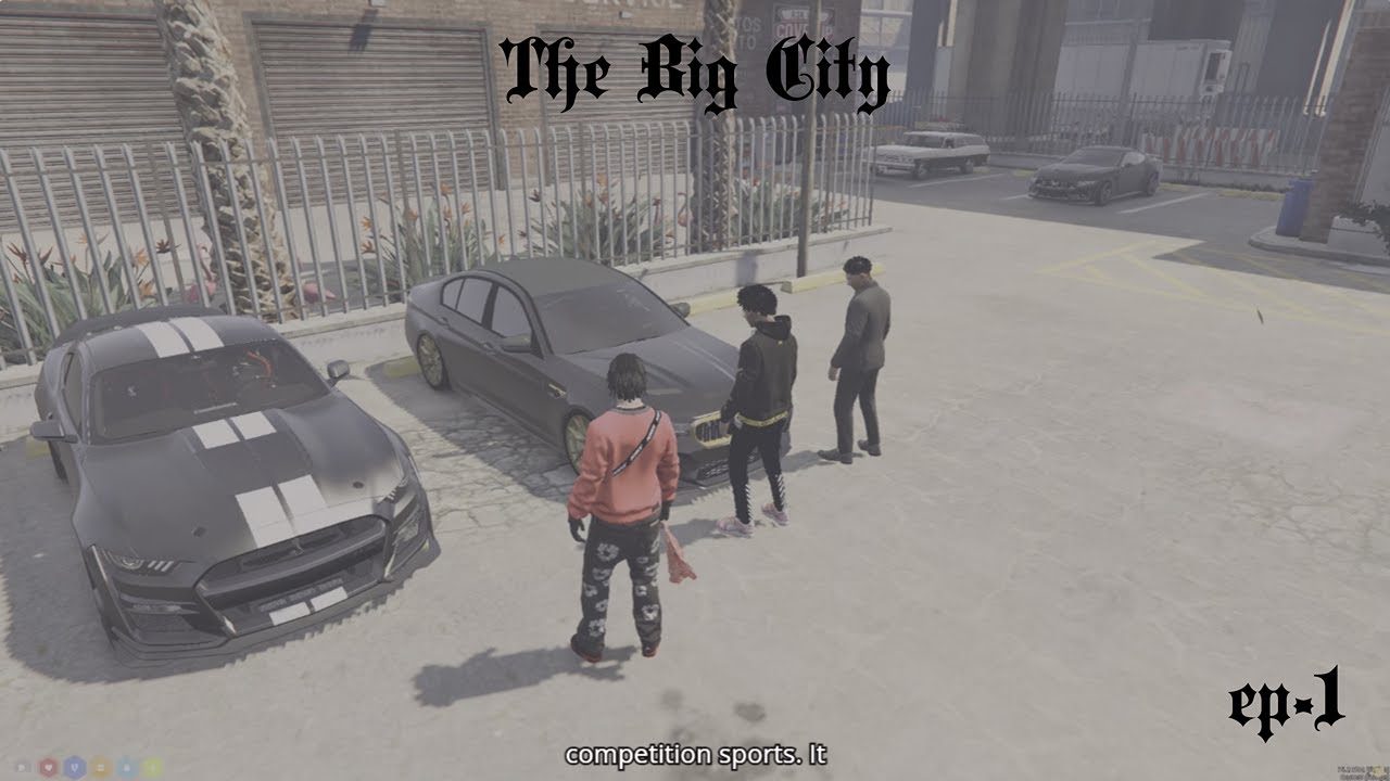 FIveM ep1 - The Big City