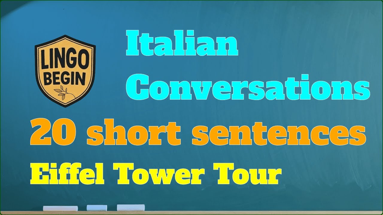 Italian Conversations｜20 short sentences｜Eiffel Tower Tour #audiobook #italianlearning  #beginners