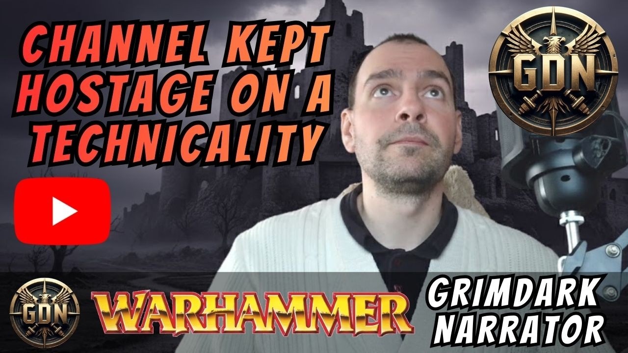 Channel Held Hostage by Broken Youtube System - GrimDark Narrator