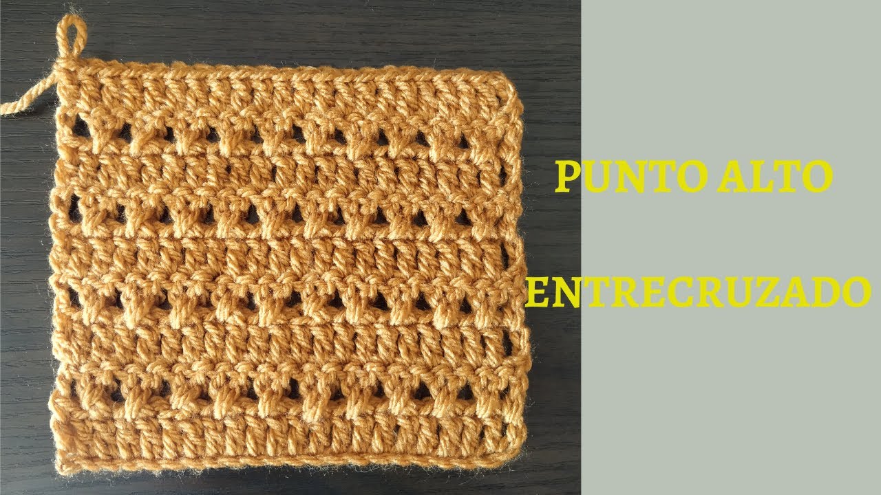 HERMOSA PUNTADA PUNTO ALTO CRUZADO A CROCHET
