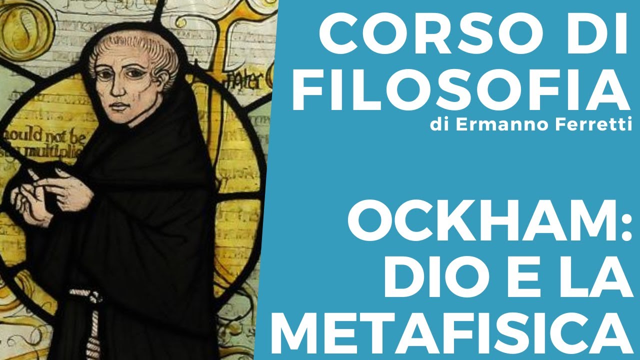 Ockham: Dio e la metafisica