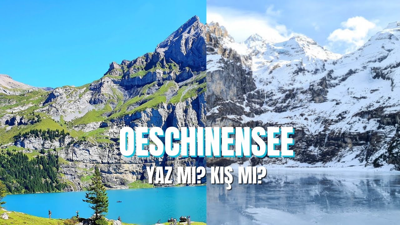 Tarafını Seç Yaz mı? Kış mı ? --- Oeschinensee