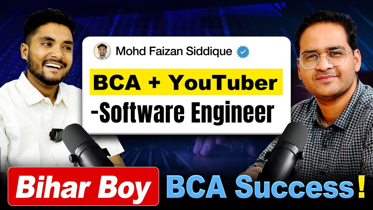 🔥BCA Career Success ft. ⁨@faizanBCA  | YouTuber + Software Engineer Journey #bca #bcajobs #bcacourse