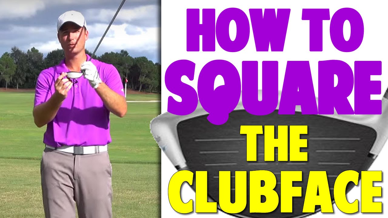 Golf Lessons- How To Square The Club Face