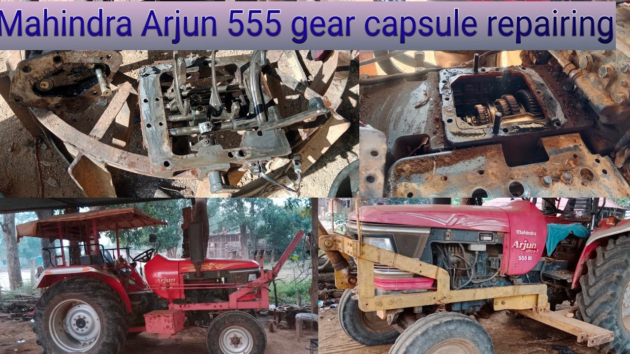 Mahindra Arjun 555 DI gear capsule repairing