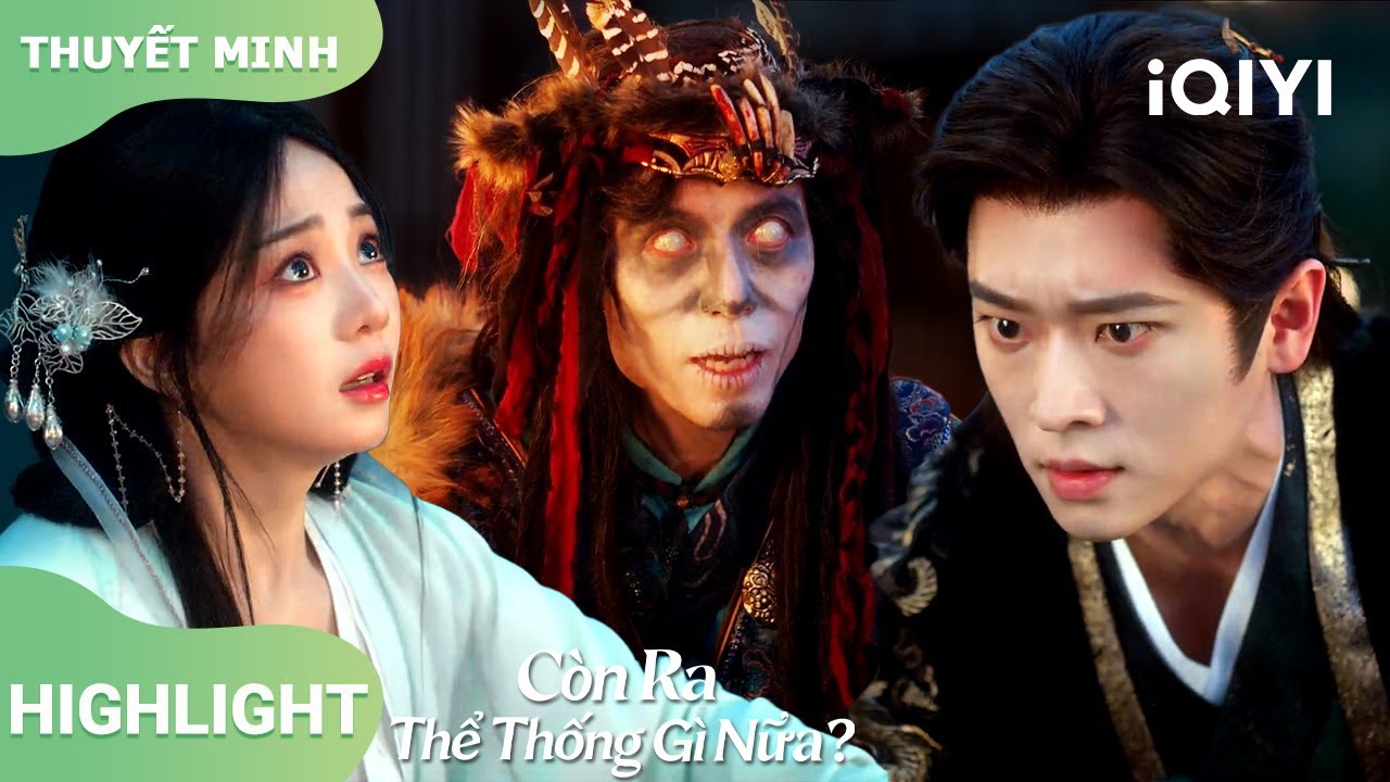 👻Hạ Hầu Đạm chơi chiêu linh dị để dằn mặt Tạ Vĩnh Nhi｜Còn Ra Thể Thống Gì Nữa?｜iQIYI Vietnam