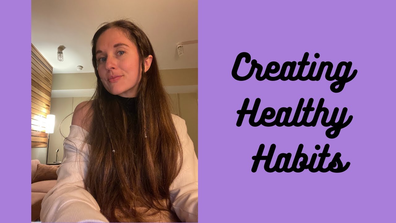 Creating New Habits +Goals