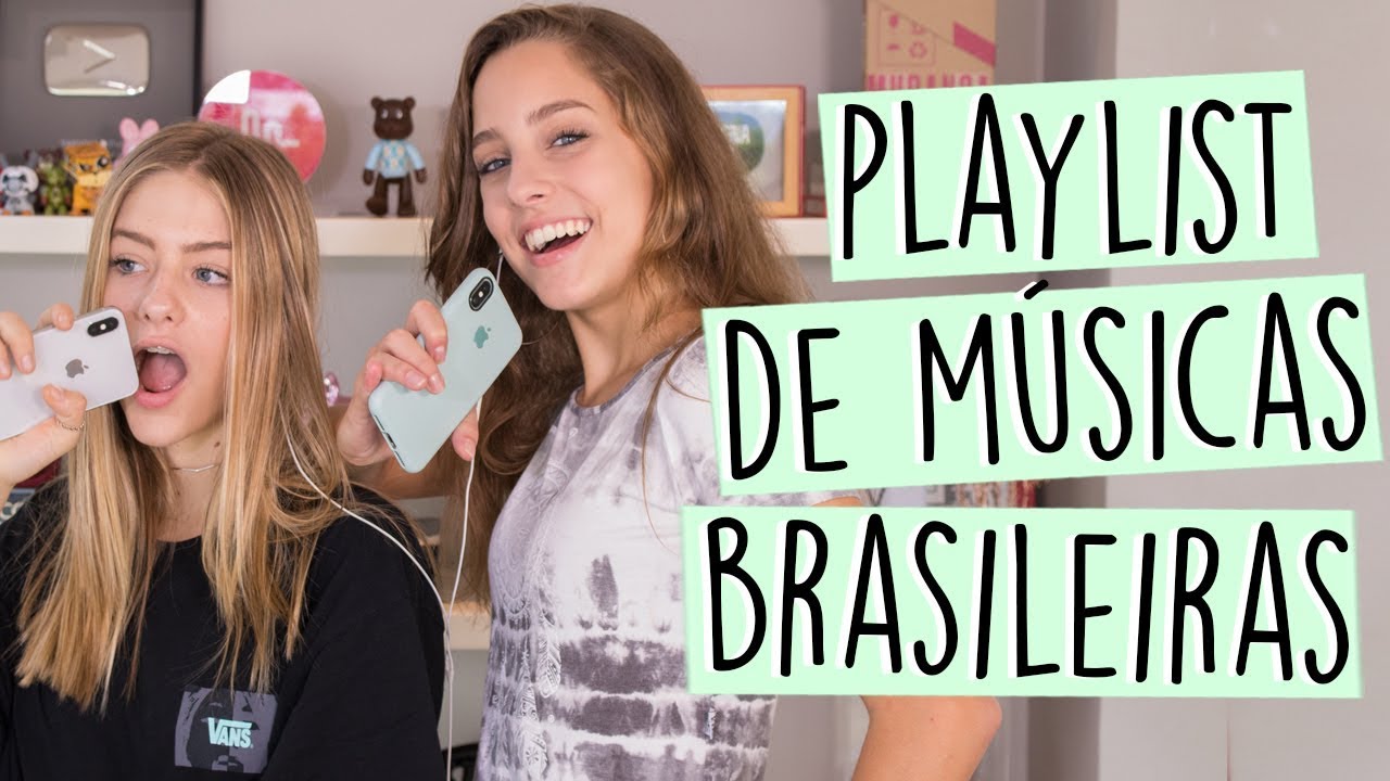 PLAYLIST DE MÚSICAS BRASILEIRAS ft. Lella Comino || Valentina Schulz