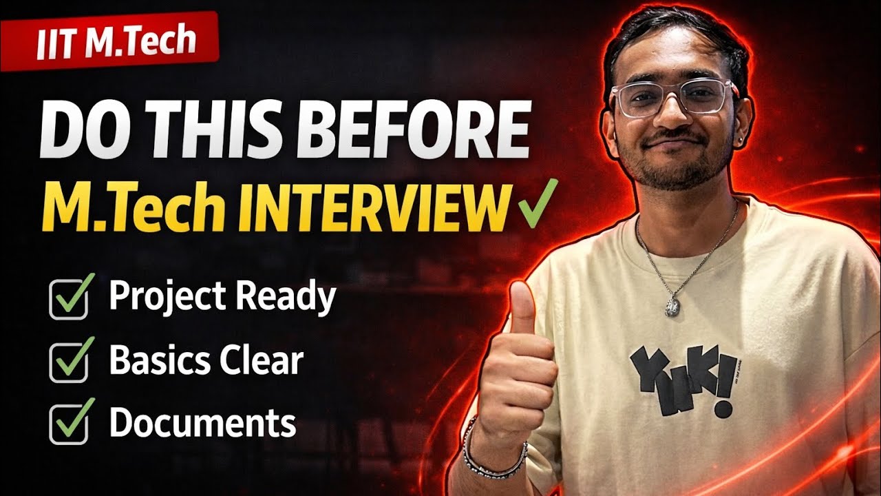 Watch this before your M.Tech interview !!