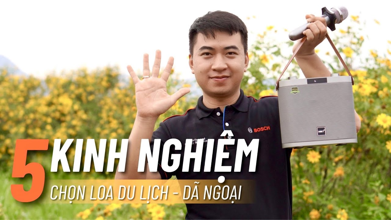 5 KINH NGHIỆM chọn loa xách tay du lịch picnic hát karaoke