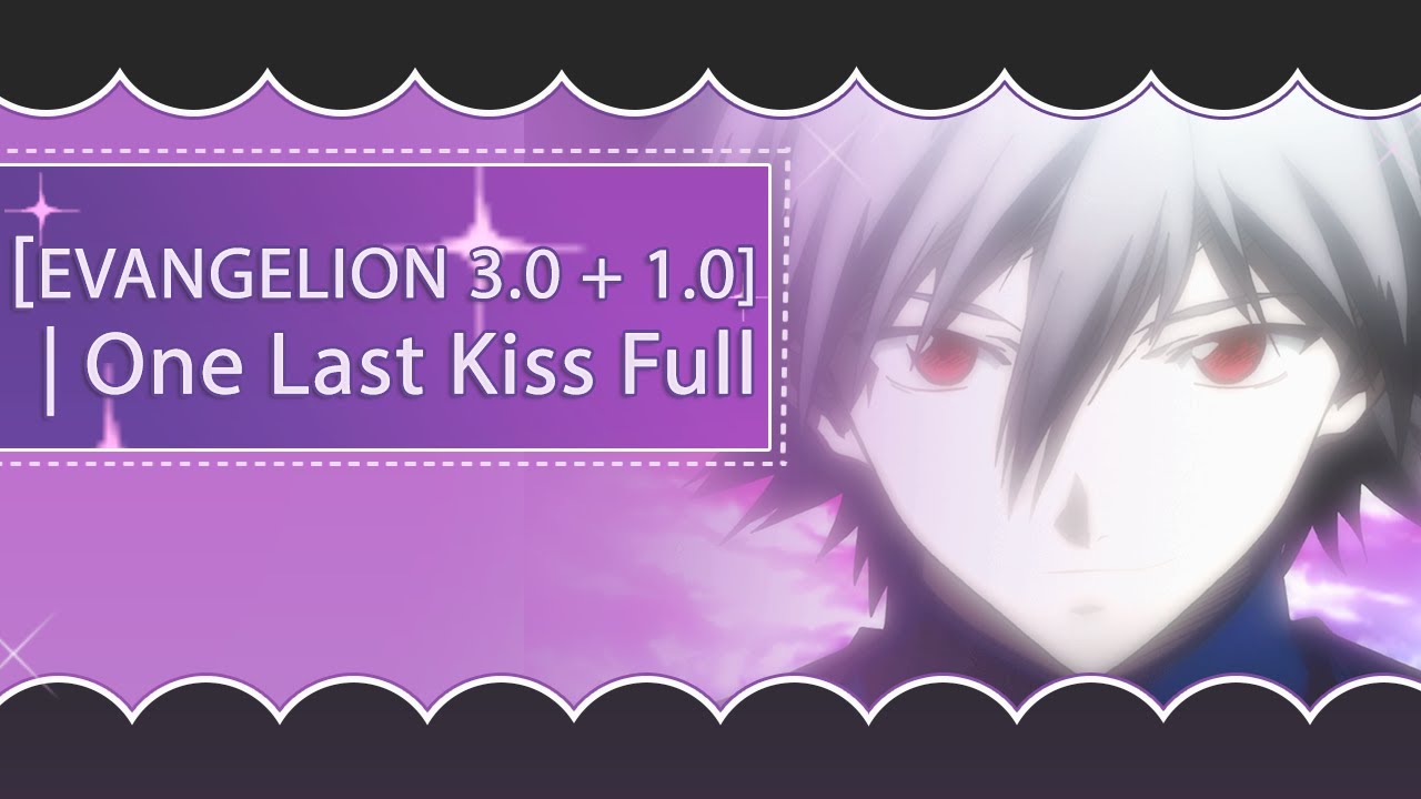 [ONE LAST KISS] EVANGELION 3.0 + 1.0 - FULL VER | Cover Español by Lord, Beth & Opuntia