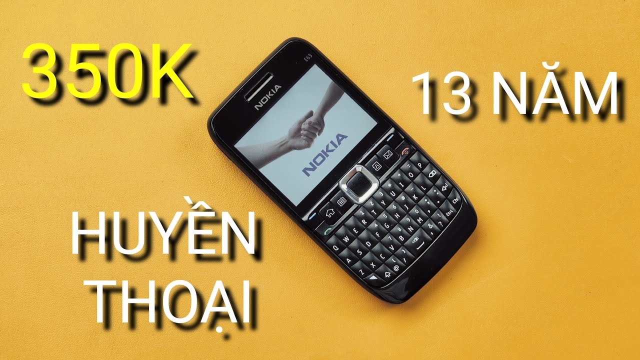 NHÌN LẠI Nokia E63 mua 350K trên SHOPEE, LAZADA: 1 THẬP KỶ HUY HOÀNG, GIỜ CÒN LẠI GÌ!!!