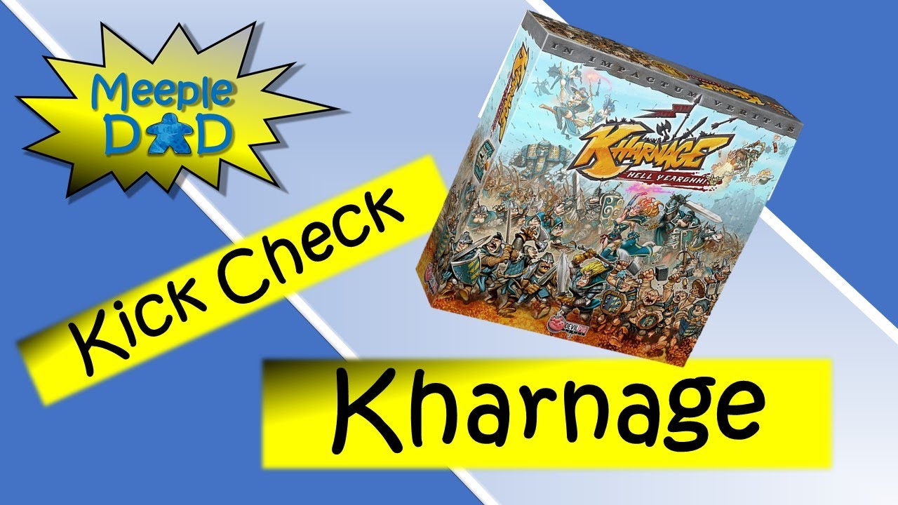 Kharnage - Brettspiel Kick Check