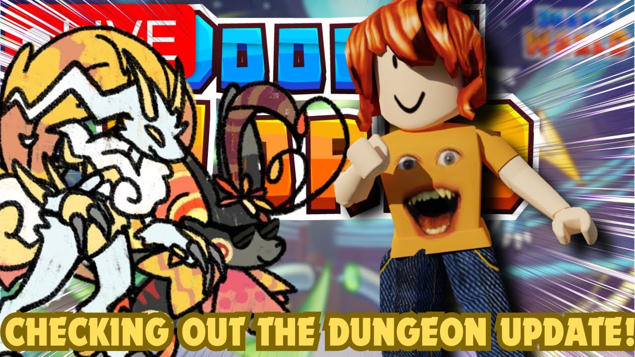 IT'S BEEN SO LONG... BUT I HAD TO CHECK OUT THE DUNGEON UPDATE!!! - Doodle World