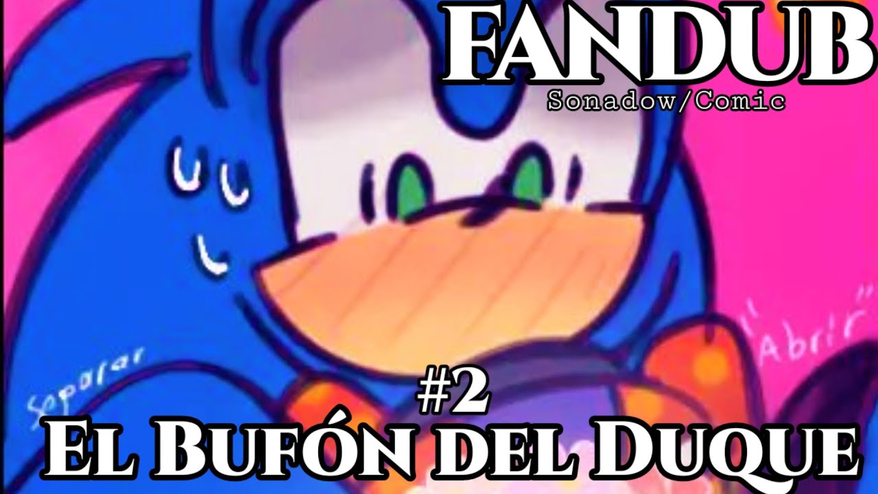 🃏EL BUFÓN DEL DUQUE👑 [SONADOW COMIC P2] |FANDUB