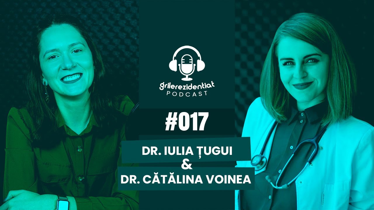 #17 | Rezi pe Medicină de Laborator - cu dr. Iulia Țugui | Podcast Grile-Rezidentiat.ro
