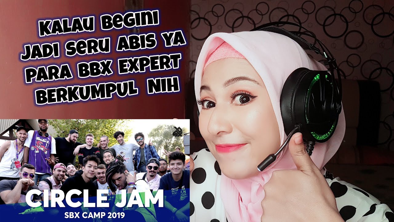 SBX CAMP CIRCLE JAM REACTION | SERU PARAH