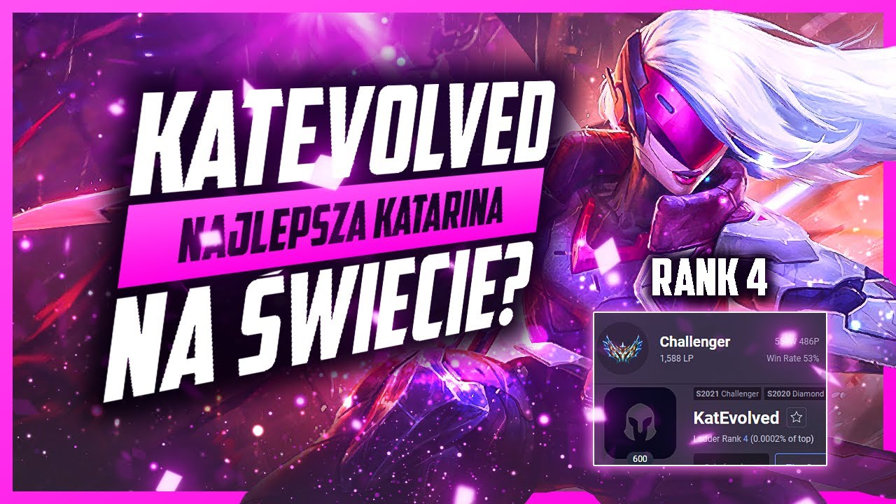 KATEVOLVED NAJLEPSZA KATARINA NA ŚWIECIE?