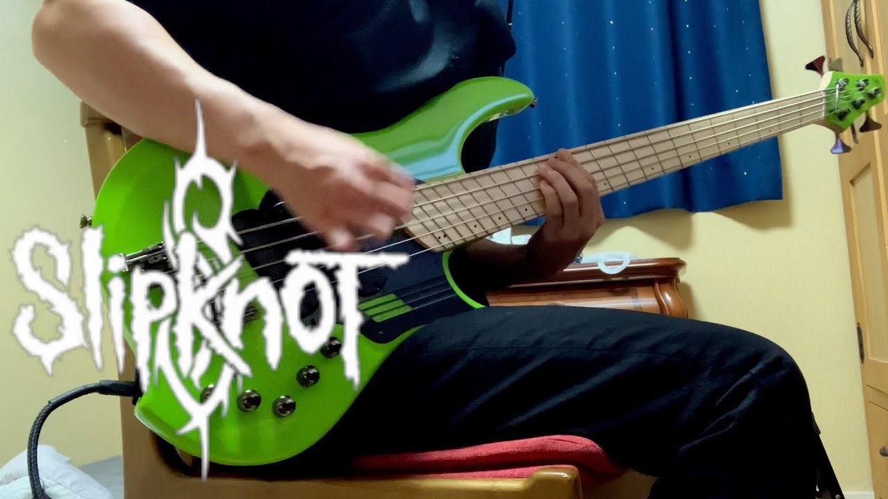 SlipknoT - The Blister Exists | Bass Cover
