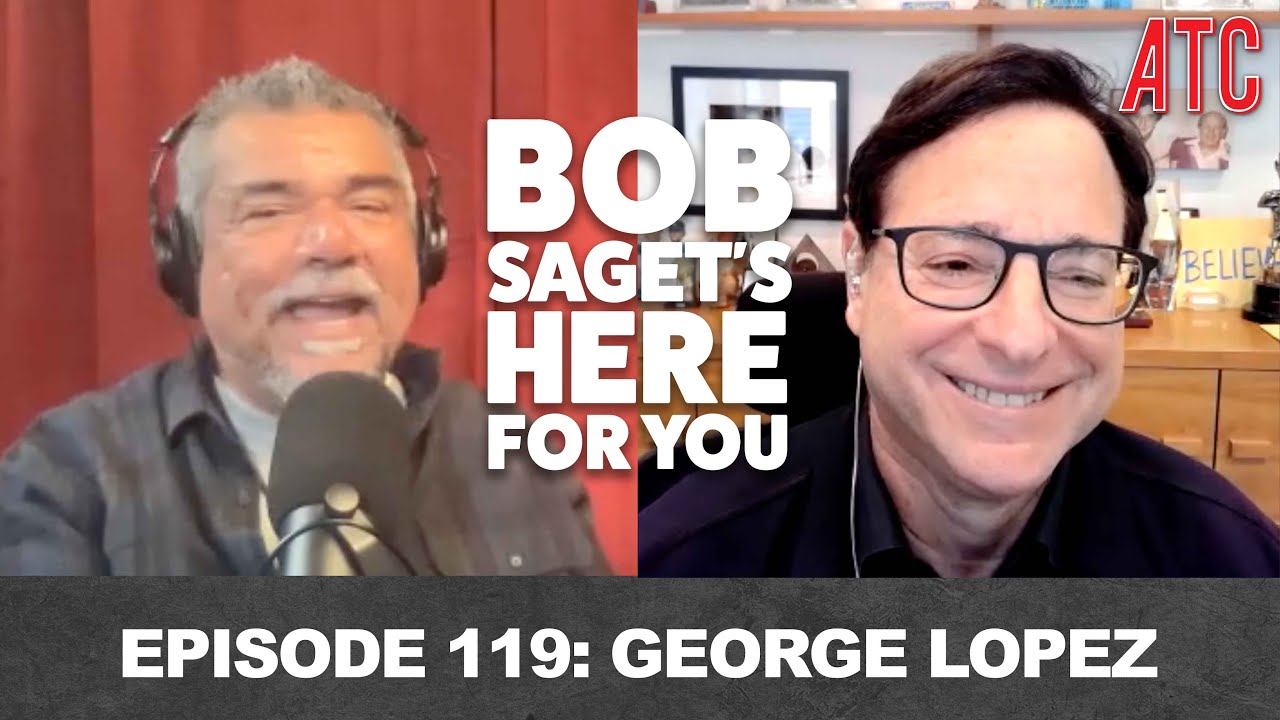 George Lopez | Bob Saget's Here for You