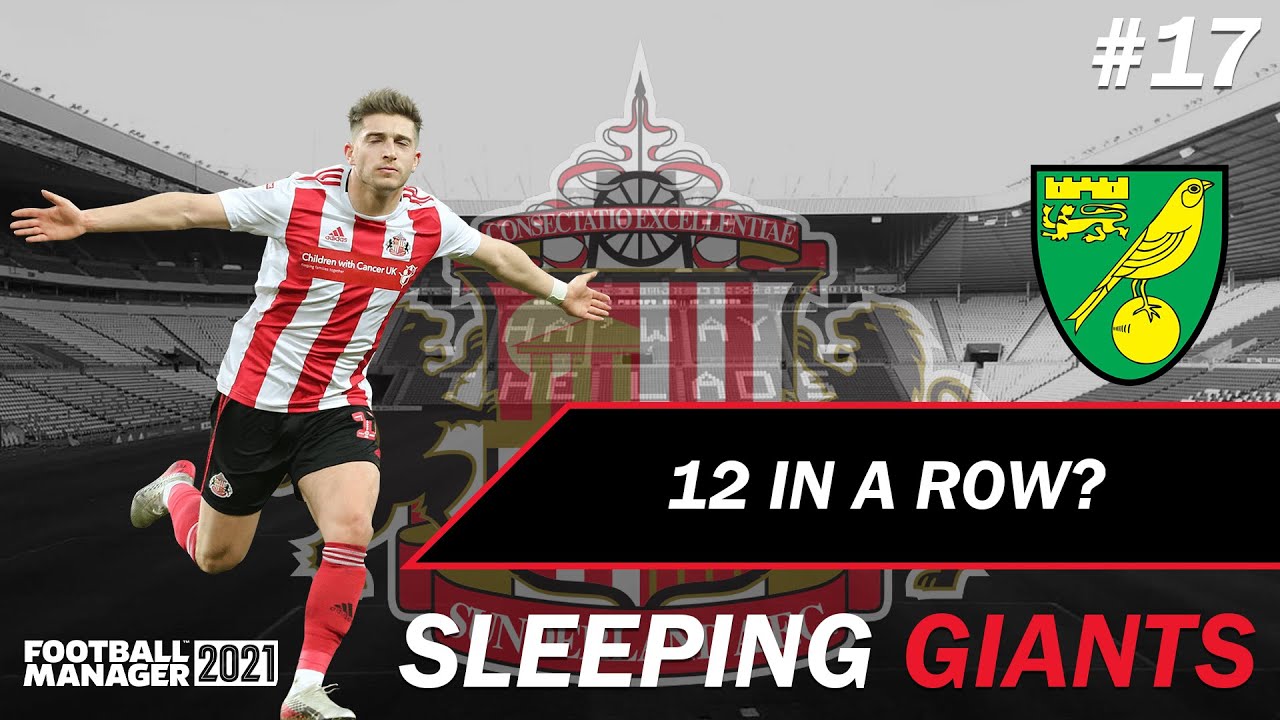 12 WINS IN A ROW? | Sunderland | Ep 17 | FM21 Sleeping Giants | Football Manager 2021