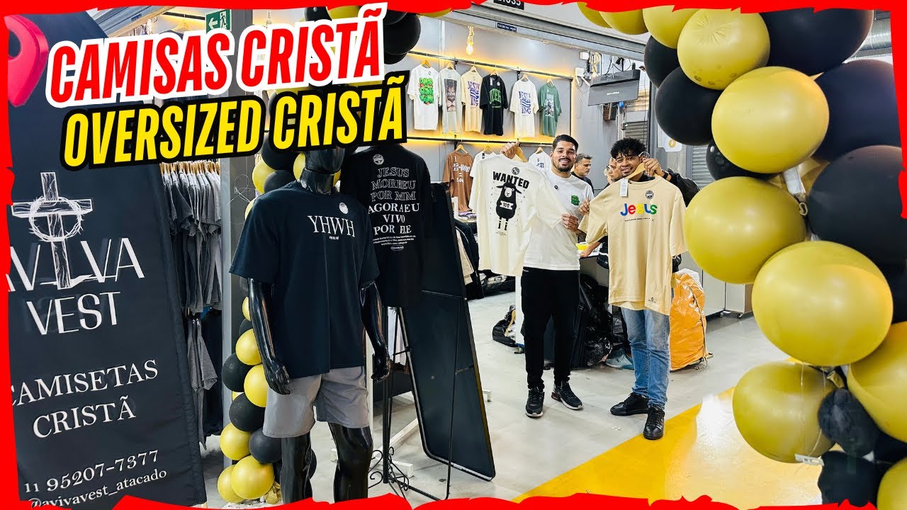 🔥💰 FONTE DE CAMISAS CRISTÃ & CAMISA OVERSIZED CRISTÃ É AQUI!!! NA AVIVA VEST NO BRÁS SP🔥💰