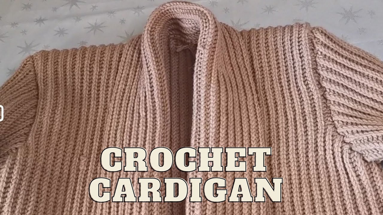 ПРОСТОЙ КАРДИГАН КРЮЧКОМ / КАРДИГАН ДЛЯ НАЧИНАЮЩИХ / КАК СВЯЗАТЬ ПРОСТОЙ КАРДИГАН КРЮЧКОМ