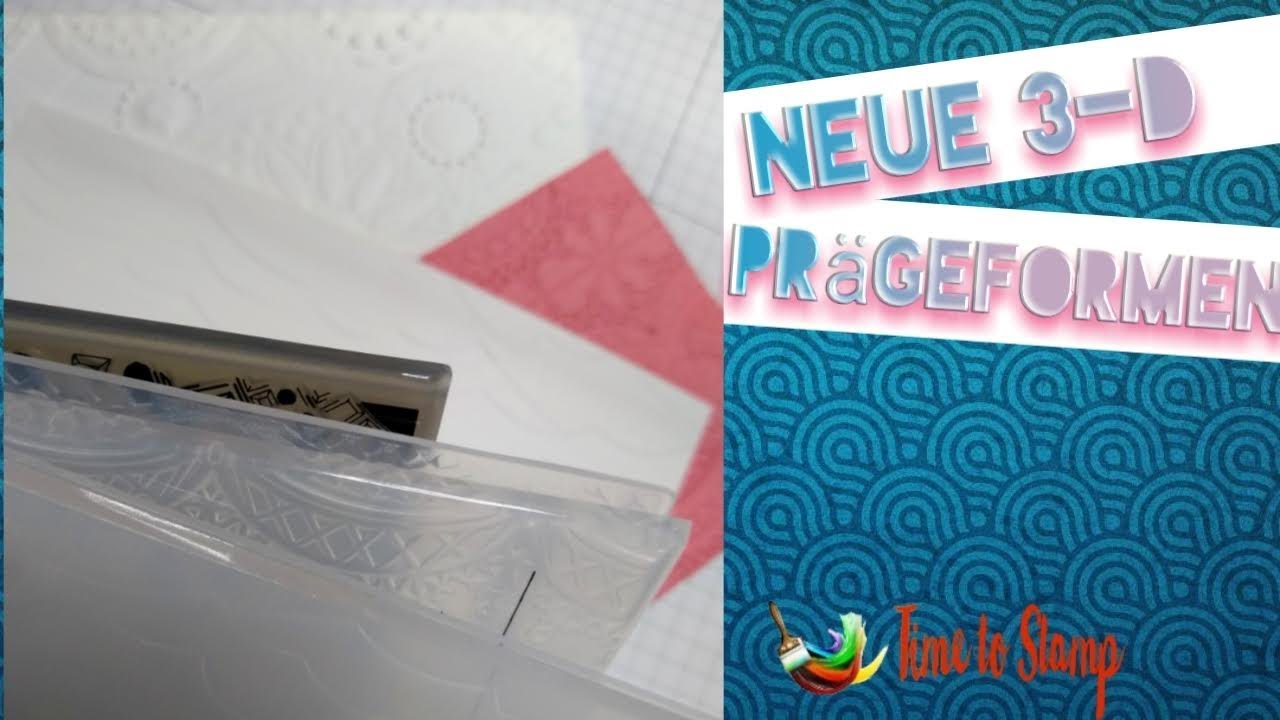 3-D Prägeform von Stampin' Up! | Mit welchem Zubehör präge ich?